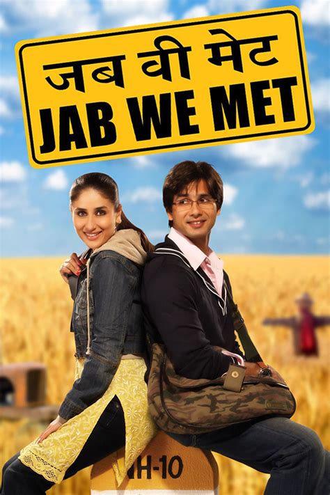 Jab We Met (2007) film online,Imtiaz Ali,Shahid Kapoor,Kareena Kapoor,Tarun Arora,Dara Singh